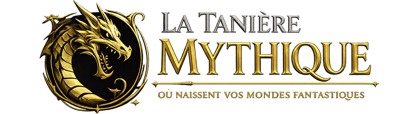 La Tanière Mythique